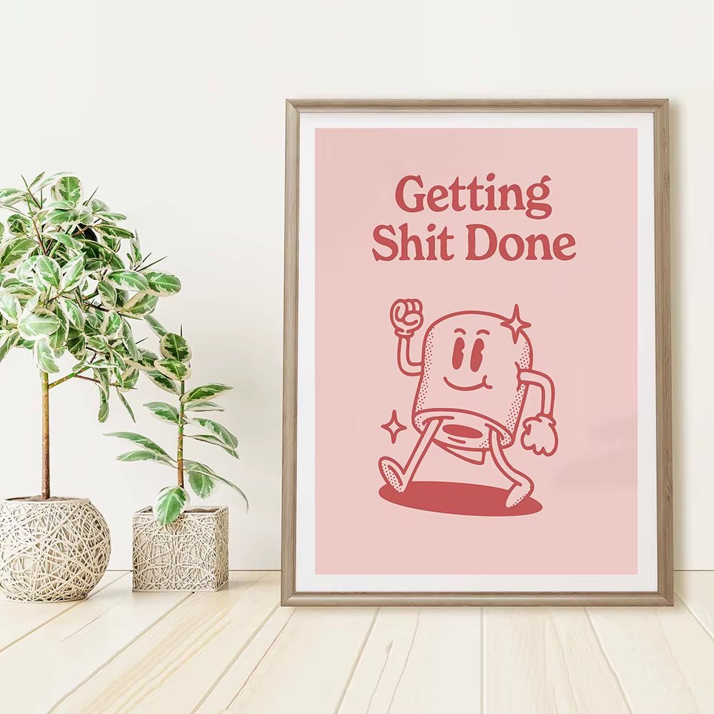 Funny Bathroom Sign Poster Pink Retro Getting Shit Done Quote Canvas Prints Art for Painting Wall Picture Toilet WC Home Decor - FLUFFI