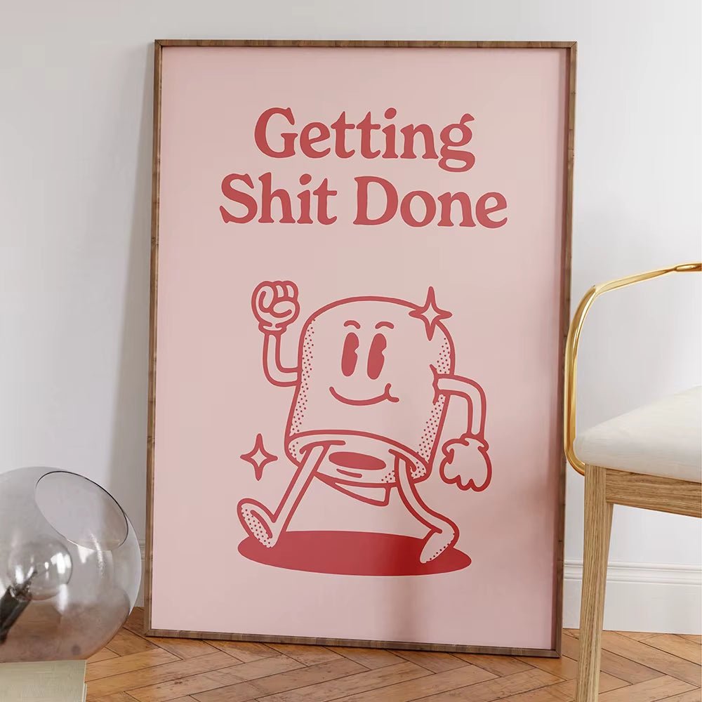 Funny Bathroom Sign Poster Pink Retro Getting Shit Done Quote Canvas Prints Art for Painting Wall Picture Toilet WC Home Decor - FLUFFI