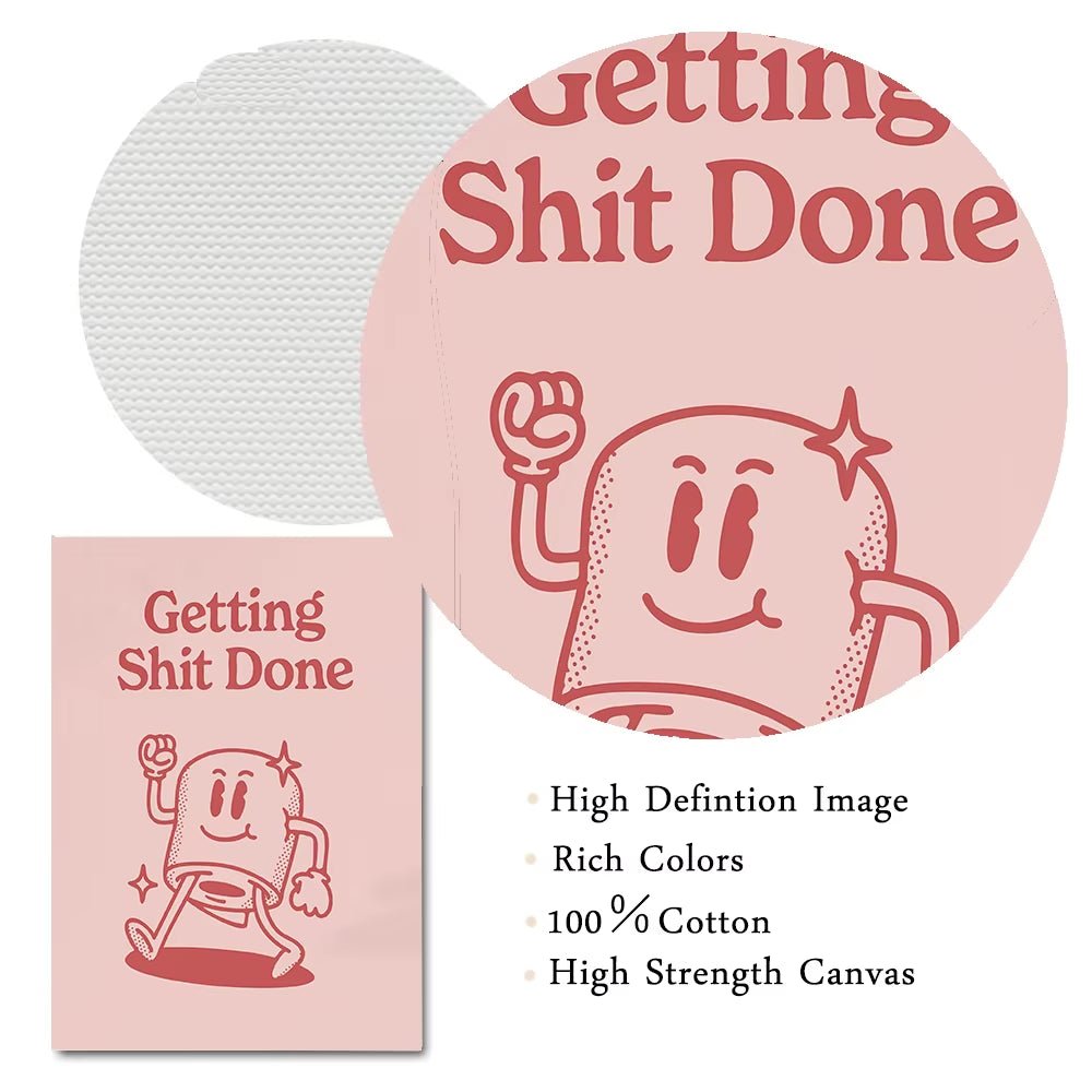 Funny Bathroom Sign Poster Pink Retro Getting Shit Done Quote Canvas Prints Art for Painting Wall Picture Toilet WC Home Decor - FLUFFI