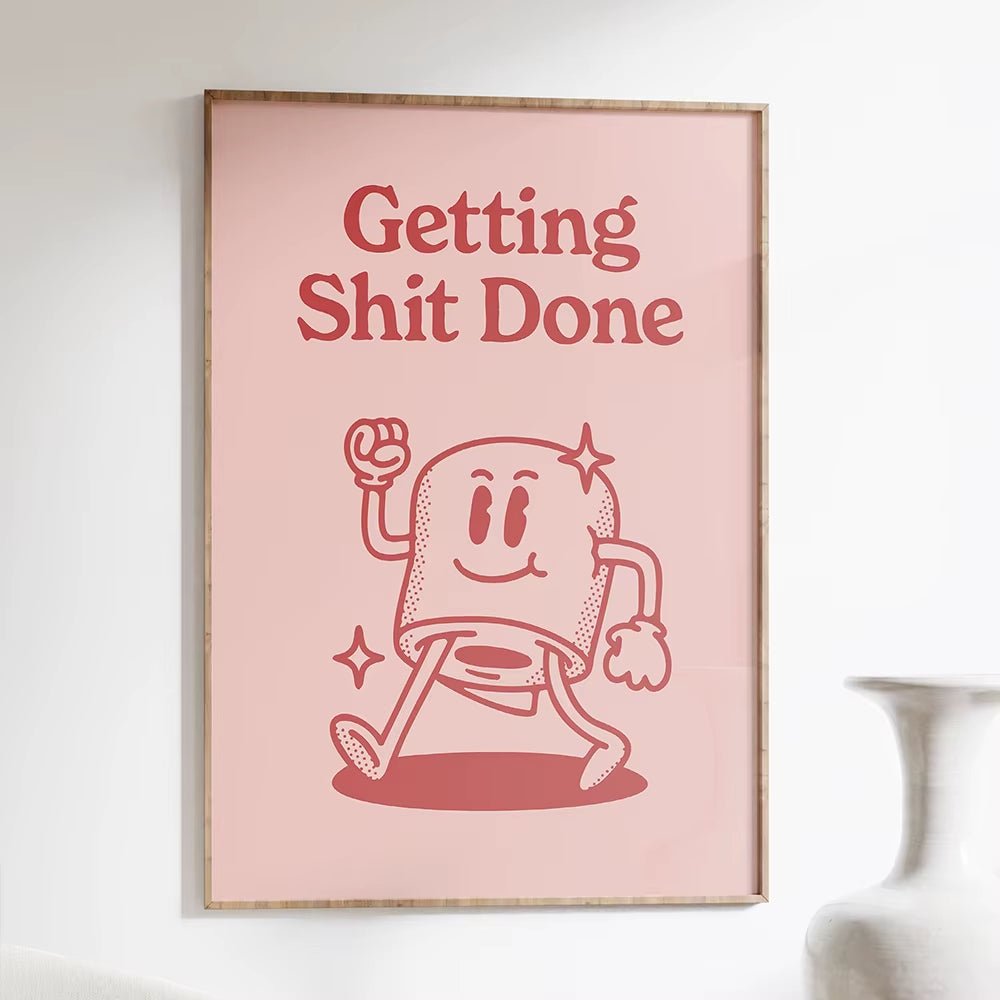 Funny Bathroom Sign Poster Pink Retro Getting Shit Done Quote Canvas Prints Art for Painting Wall Picture Toilet WC Home Decor - FLUFFI